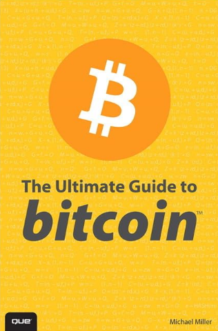 The Ultimate Guide to Bitcoin Book Cover