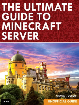 The Ultimate Guide to Minecraft Server Book Cover