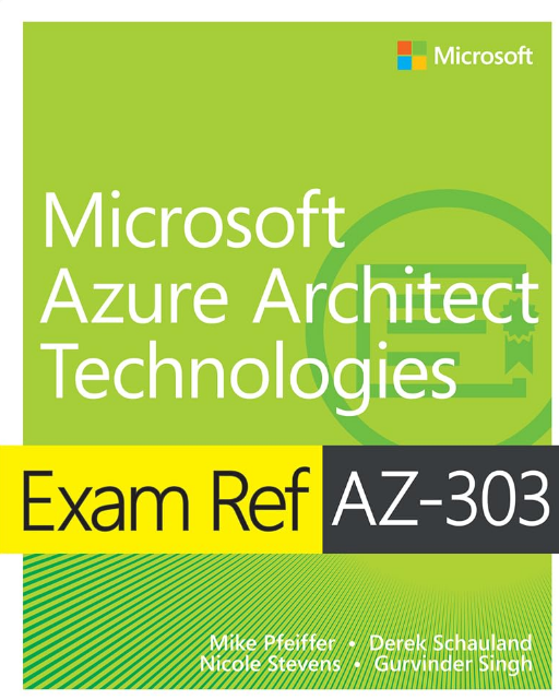 Exam Ref AZ-303 Microsoft Azure Architect Technologies Book Cover